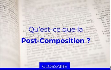 Glossaire post-composition